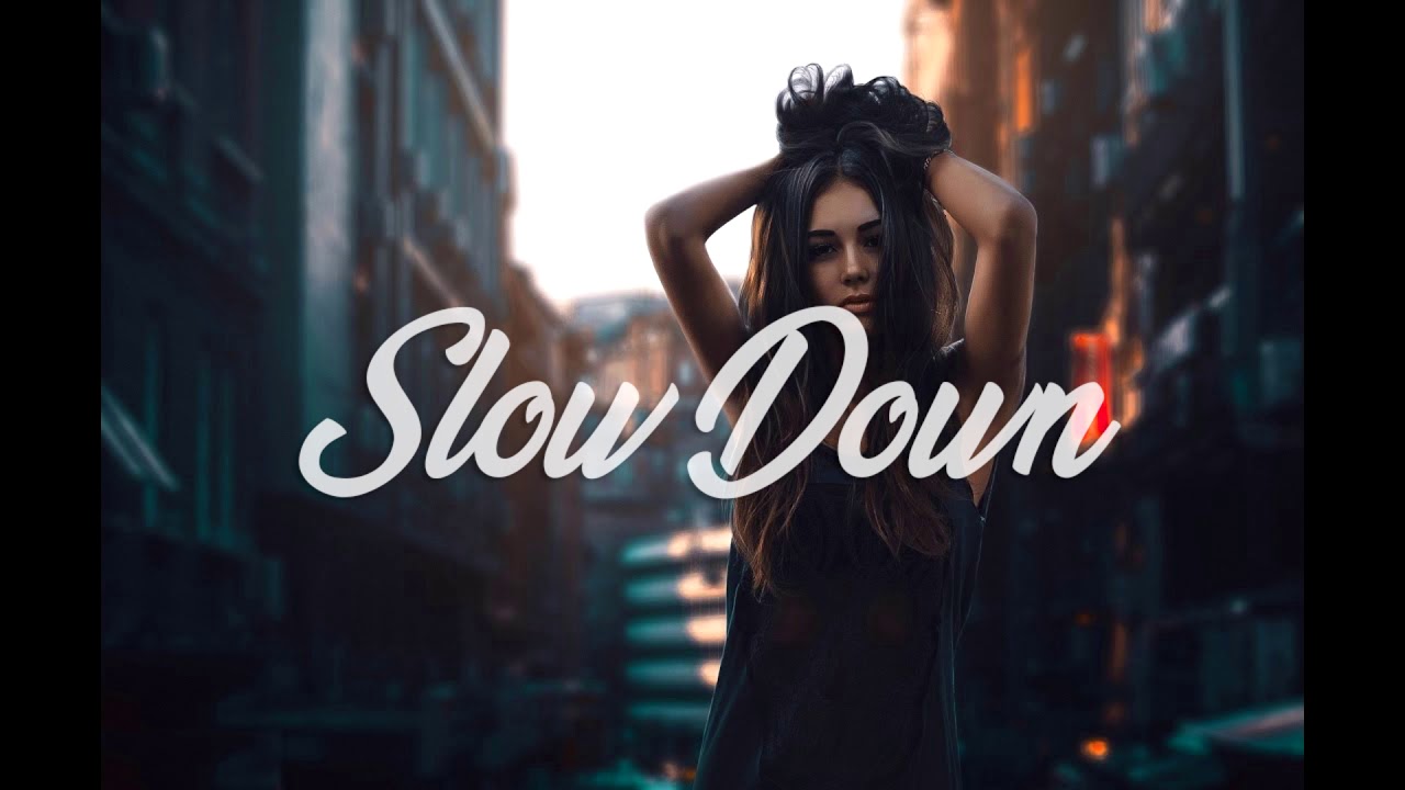 BentleyGrey  LaKayte   Slow Down Original Mix 2019