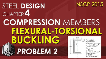 Steel Design Chapter 4 Flexural-Torsional Buckling Problem 2 (PH)