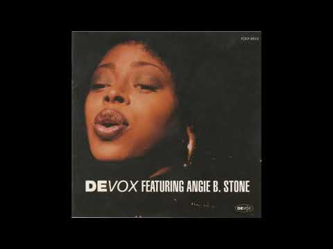 Devox Featuring Angie B. Stone - Devox Featuring Angie B. Stone
