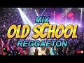 Mix reggaeton old school solo clasicos octubre 2o22dj dopp