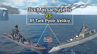 Uss Massachusetts vs Rf Tark Pyotr Velikiy - Modern Warships