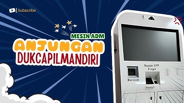 Anjungan Dukcapil Mandiri