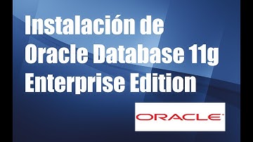 Instalacion Oracle Database 11g Enterprise Edition