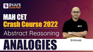 MAH MBA CET Abstract Reasoning Crash Course | Analogies | CET MBA 2023 | BYJU