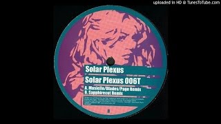 Download Lagu Solar Plexus - Solar Plexus (Masiello/Blades/Page Remix) MP3
