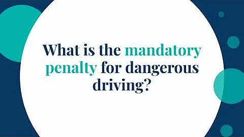 Dangerous driving: what are the penalties?