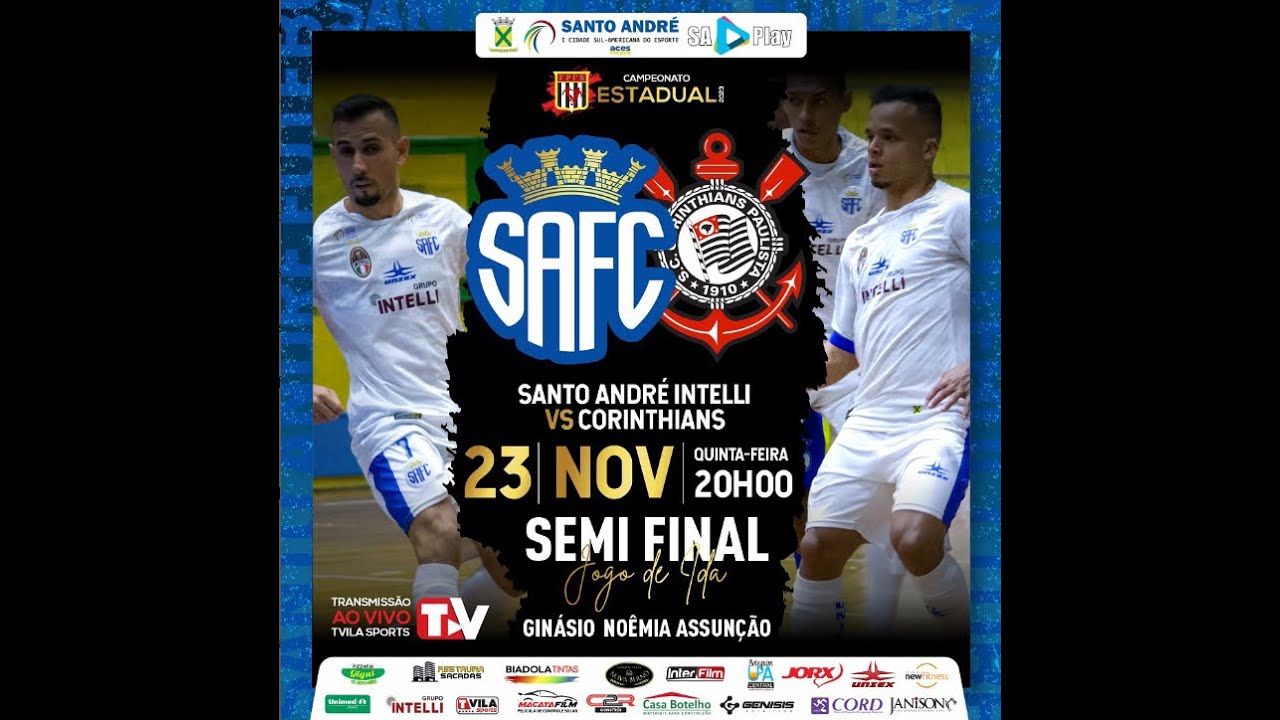 Santo André/Intelli X Corinthians, SEMIFINAL