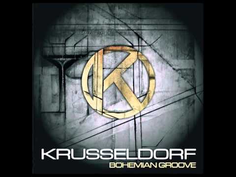 Krusseldorf  - Bohemian Groove