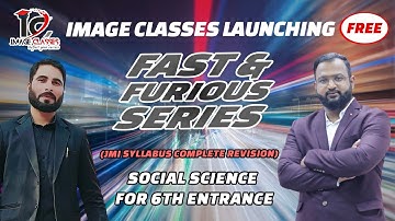 Complete S.ST Revision | Fast and Furious Series 2022-23 | For JMI 6th Ent | Image Classes