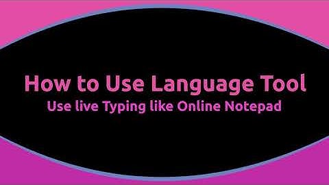 Install Language Tool on Browser to Check and Correct Grammatical Mistakes in your Content Writing