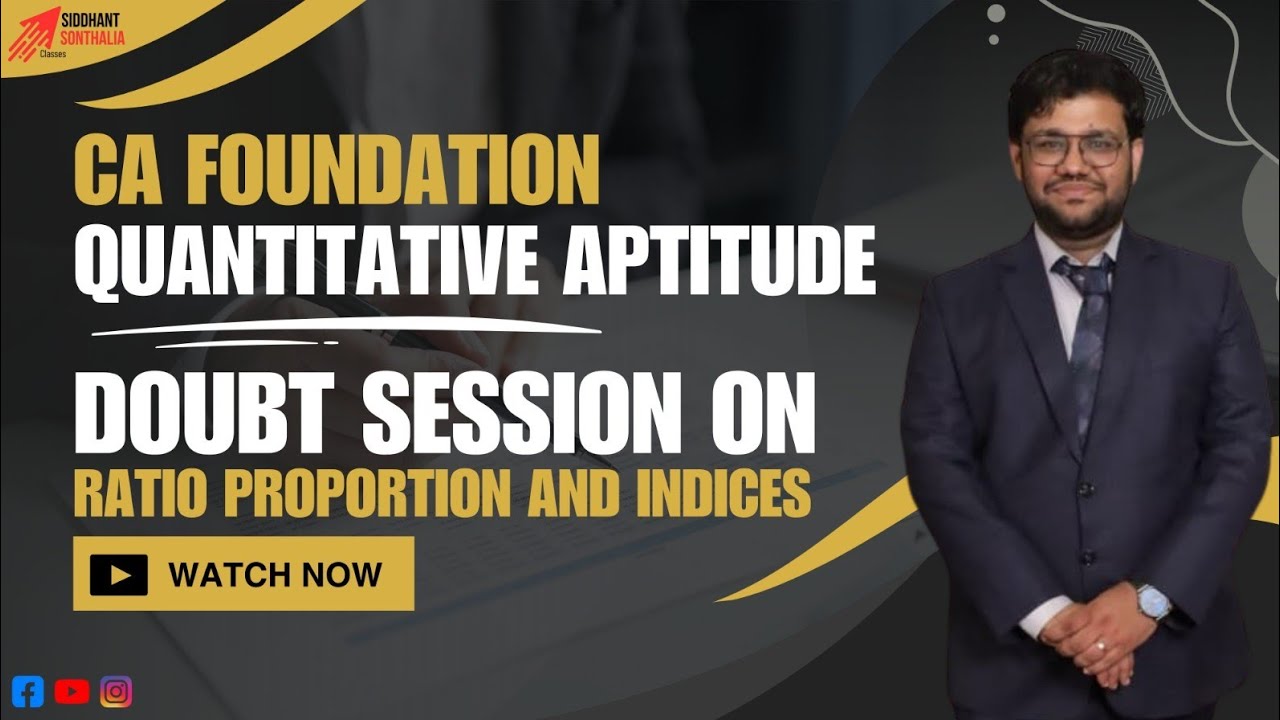 CA Foundation | Quantitative Aptitude| Doubt Session | Lecture 2 - YouTube