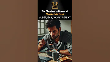 SLEEP EAT WORK REPEAT The Monotonous Routine Of Modern Adulthood 