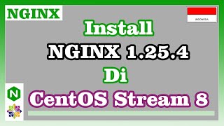 Install Nginx 1.25.4 di CentOS Stream 8