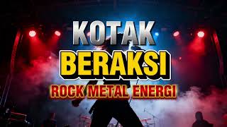 Download Lagu KOTAK - BERAKSI - COVER ROCK METAL ENERGI - (BY @MusiksatuID ) MP3
