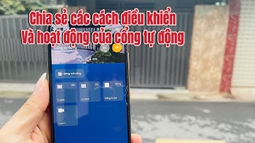 Review 1 chiếc cổng tự động có những cách điều khiển như thế nào