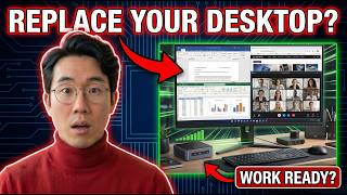 Player Profile Can a Mini PC Replace a Work Desktop in Real Life?