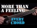 More Than A Feeling - Learn Every Chord - Guitar Lesson