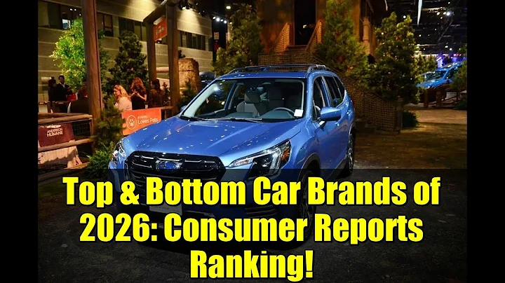 Top & Bottom Car Brands of 2026: Consumer Reports Ranking!