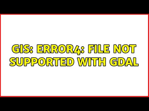 GIS: ERROR4: File not supported with GDAL