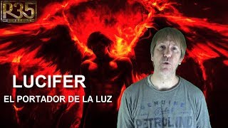 ¡LUCIFER NO ERA EL MALO! TODA LA VERDAD SOBRE EL GRAN ENGAÑO