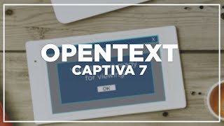 OpenText Captiva 7 Demonstration