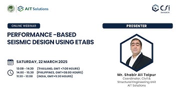 Webinar - Performance-based Seismic Design Using ETABS - Mr. Shabir Ali Talpur