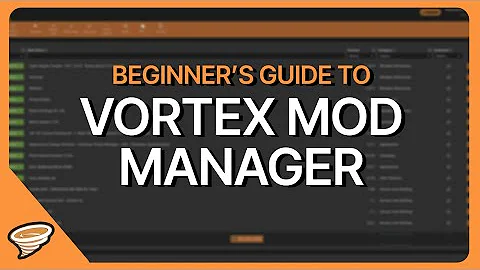 What is Vortex Mod Manager?