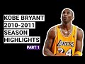 Kobe Bryant 2010-2011 Season Highlights | BEST SEASON (PART 1)