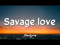 Jason Derulo - Savage Love (Prod. Jawsh 685)(Lyrics) 🎵