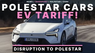 Polestar Loses Big From New U.S Chinese EV Tariff! What Now?