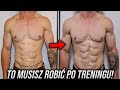 Najlepsze Rzeczy Jakie MUSISZ Robić PO TRENINGU!