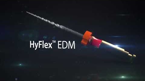 HyFlex EDM