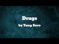 Drugs Ft PTD Brazy MDMG Drama Yung Euro mp3