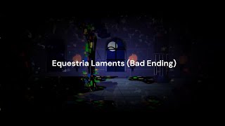 Equestria Laments (Bad Ending) (Airborne Pizzapoggified Remix Cover)(Hope you Like it @Scootieloo )
