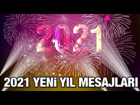 En İyi Yeni Yıl Kutlama Mesajları 2021 Yılbaşı