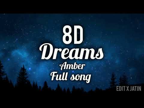 Dreams 8D full song | 8D music | 8D song Dreams - Amber | Latest Punjabi Song #8daudio #amber #dream