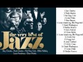 The Very Best of Jazz || The Very Best of Jazz`s greatest hist.