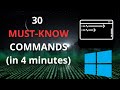 30 Windows Commands You MUST Know (In under 4 Minutes)