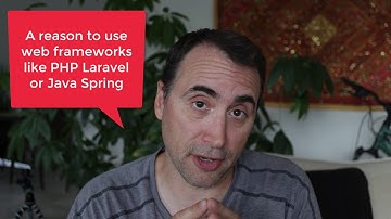 A Reason to use Web Frameworks LIKE Java Spring or PHP Laravel