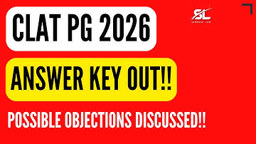 CLAT PG 2026 Answer Key Released? LIVE Objections Breakdown & Score Predictions
