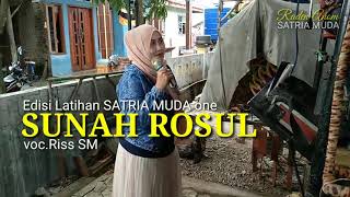 Download Lagu SUNAH ROSUL voc.Riss SM / Edisi Latihan SATRIA MUDA one 2021 MP3