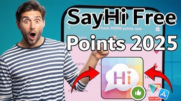 SayHi Hack 2025 - How to Get Unlimited Points in SayHi Chat for Android/iOS