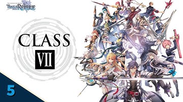 TLoH: Trails into Reverie / Rean and Lloyd Route Act 2! / Part 5 (16/07/2023)