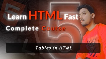 Tables in HTML | HTML for absolute beginners in 2025 | #5