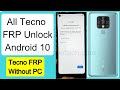 All Tecno FRP Bypass/Google Android 10 Without PC 2021 | Tecno Google Account Bypass - DM FRP