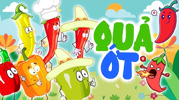 QUẢ ỚT - Tớ Là Ớt Ngọt ♫ Nhạc Thiếu Nhi Vui Nhộn về Quả Ớt ♫ Chúng mình là ớt, Ớt ngọt ớt cay