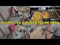 ADIANTANDO AS COISAS DA OBRA🙌 + ALMOÇO SIMPLES DE DOMINGO | ACONTECEU 2 ACIDENTES NA OBRA