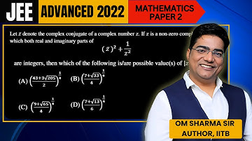 Let 𝑧¯ denote the complex conjugate of a complex number z. If z is a non-zero complex number for
