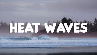 Glass Animals - Heat Waves (Lyrics)