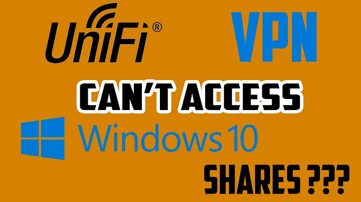 Unifi VPN Cant Access Windows 10 Fixed